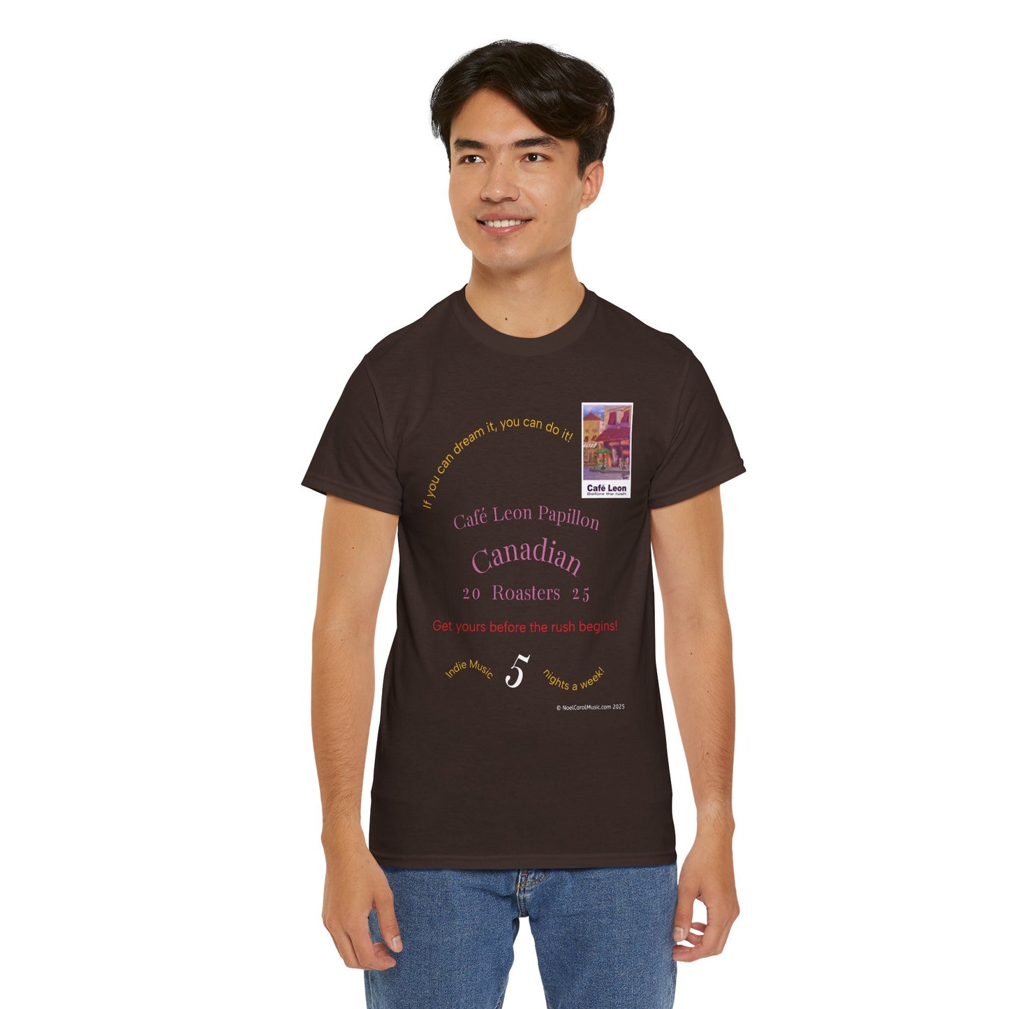 Cafe Leon - If you can dream it, you can do it! - A Leon Papillon Originale T-shirt #2