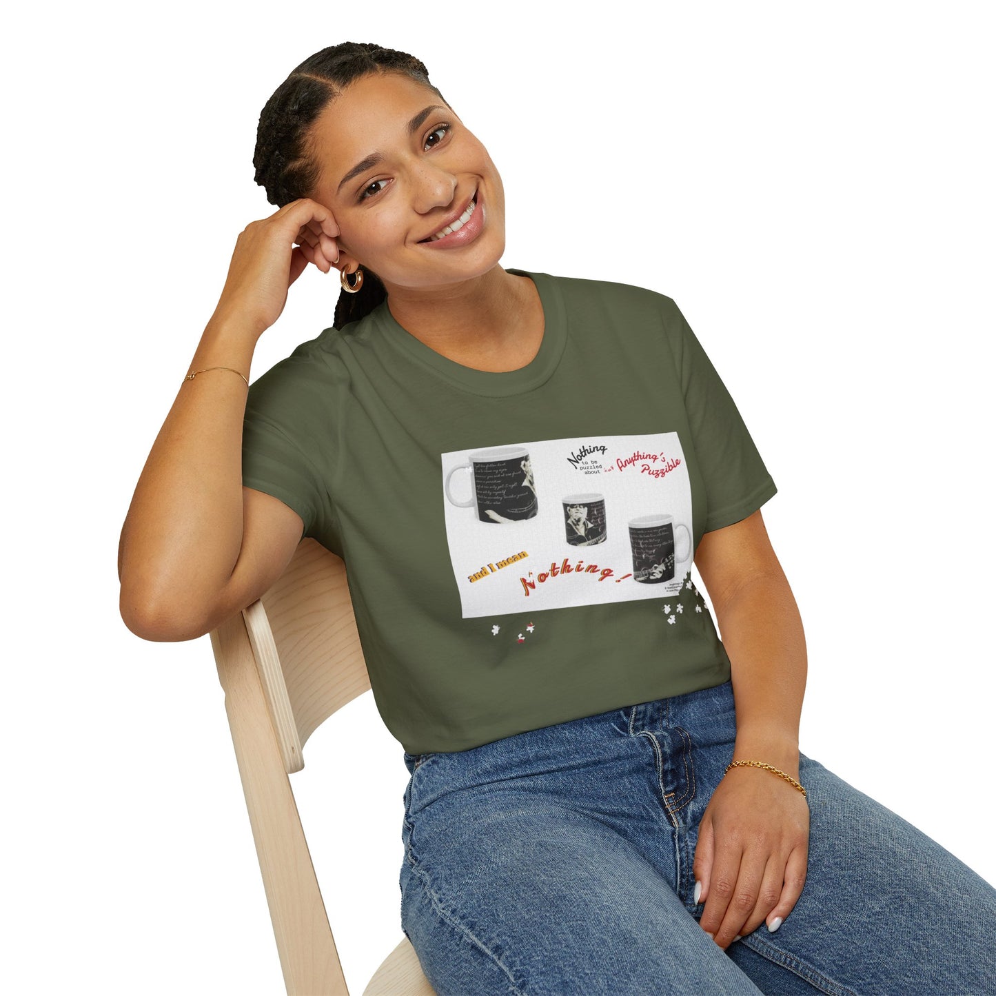T-shirt of a puzzle of a MUG saying there's "Nothing to be puzzled about … and I mean Nothing!"