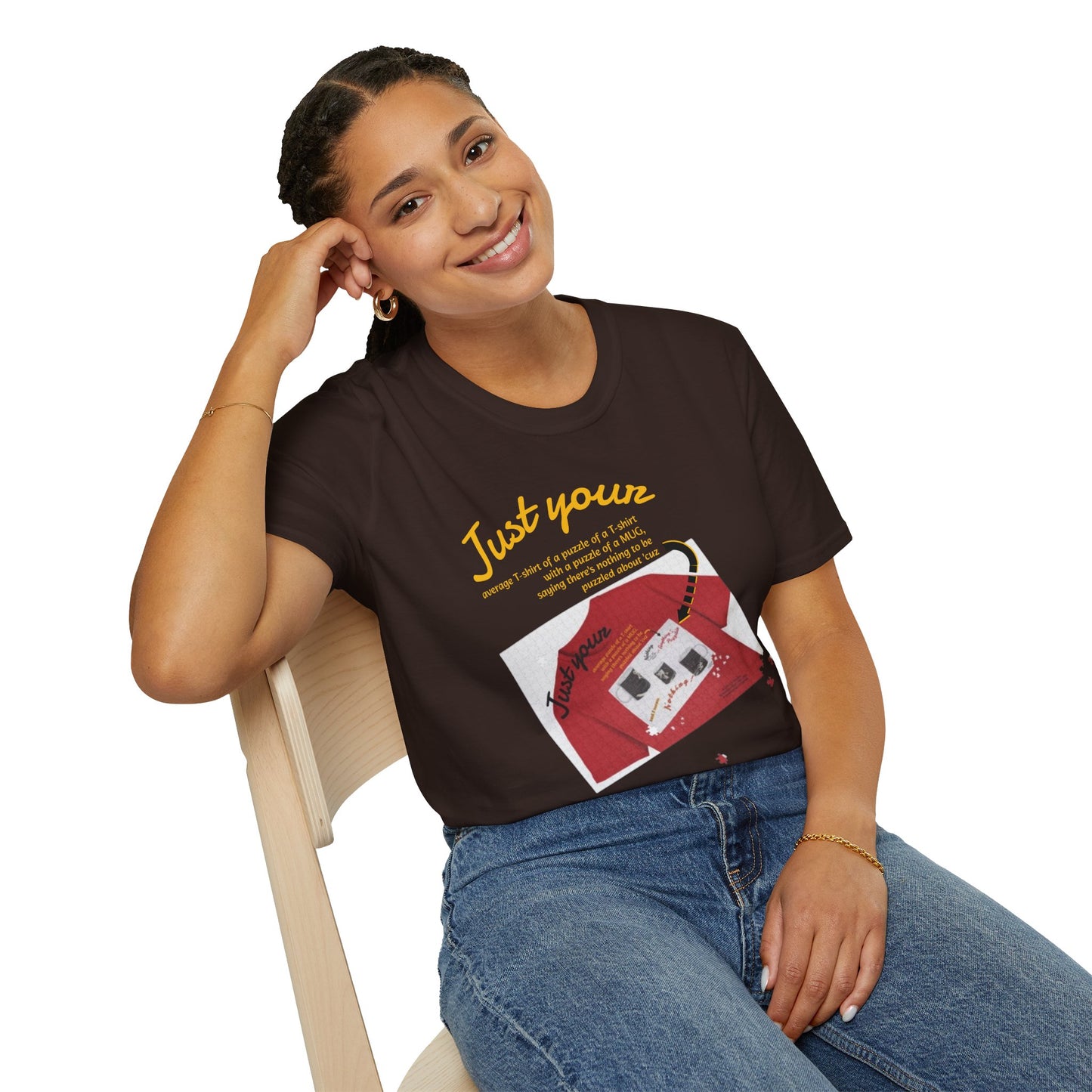 Just your average t-shirt of a puzzle of a t-shirt with a puzzle of a MUG saying "Nothing to be puzzled about" 'cuz Anything's Puzzible kinda Puzzling T-shirt - DARK COLORS ONLY # 2