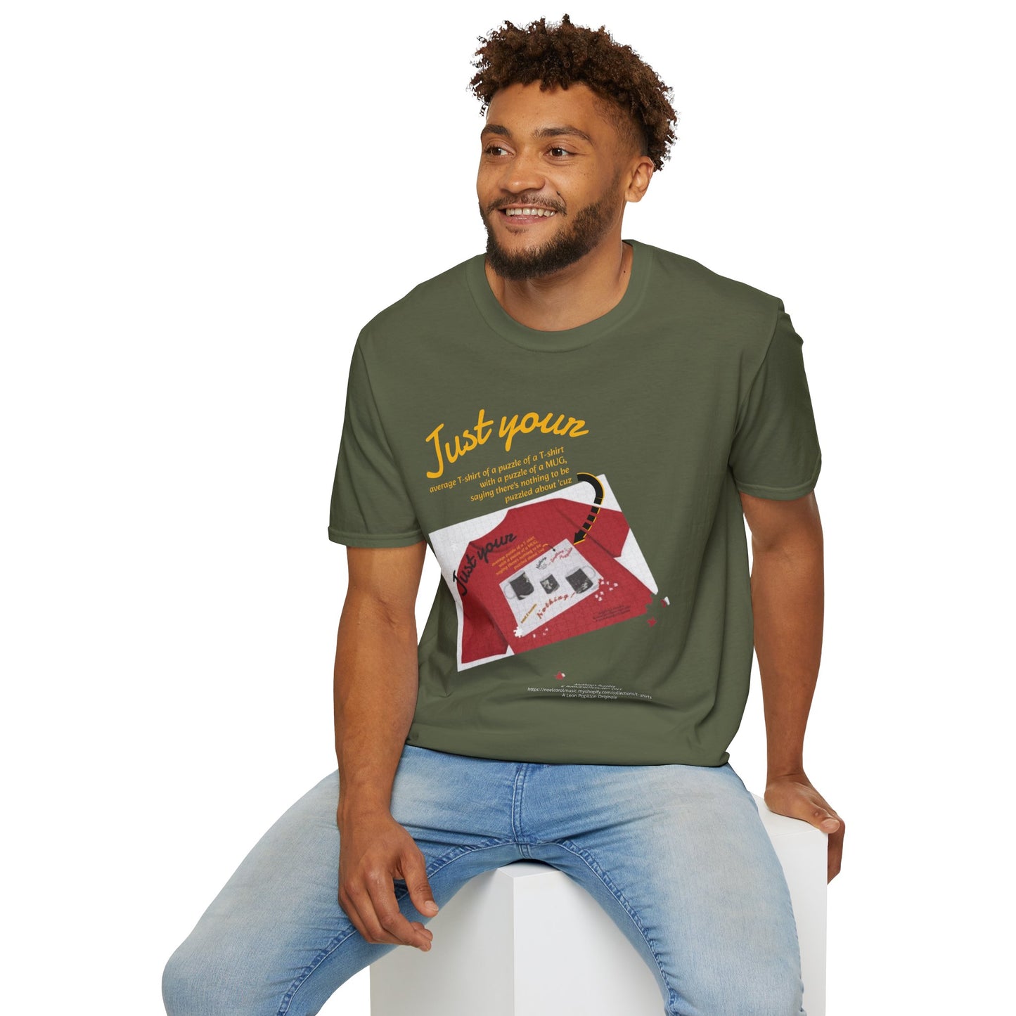 Just your average t-shirt of a puzzle of a t-shirt with a puzzle of a MUG saying "Nothing to be puzzled about" 'cuz Anything's Puzzible kinda Puzzling T-shirt - DARK COLORS ONLY # 2