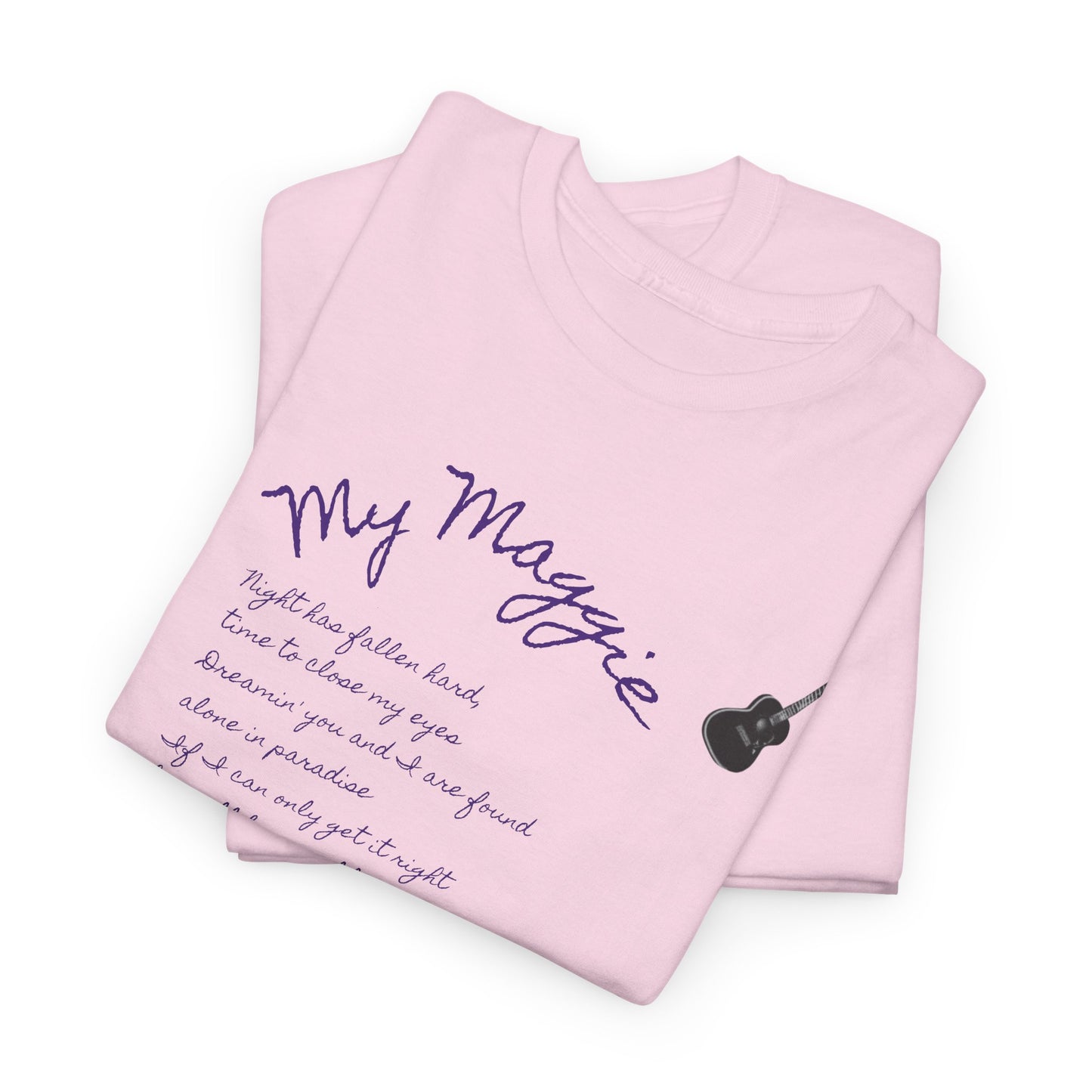 My Maggie T-shirt #5 - Night has fallen hard, time to close my eyes … - A Noel Carol Originale