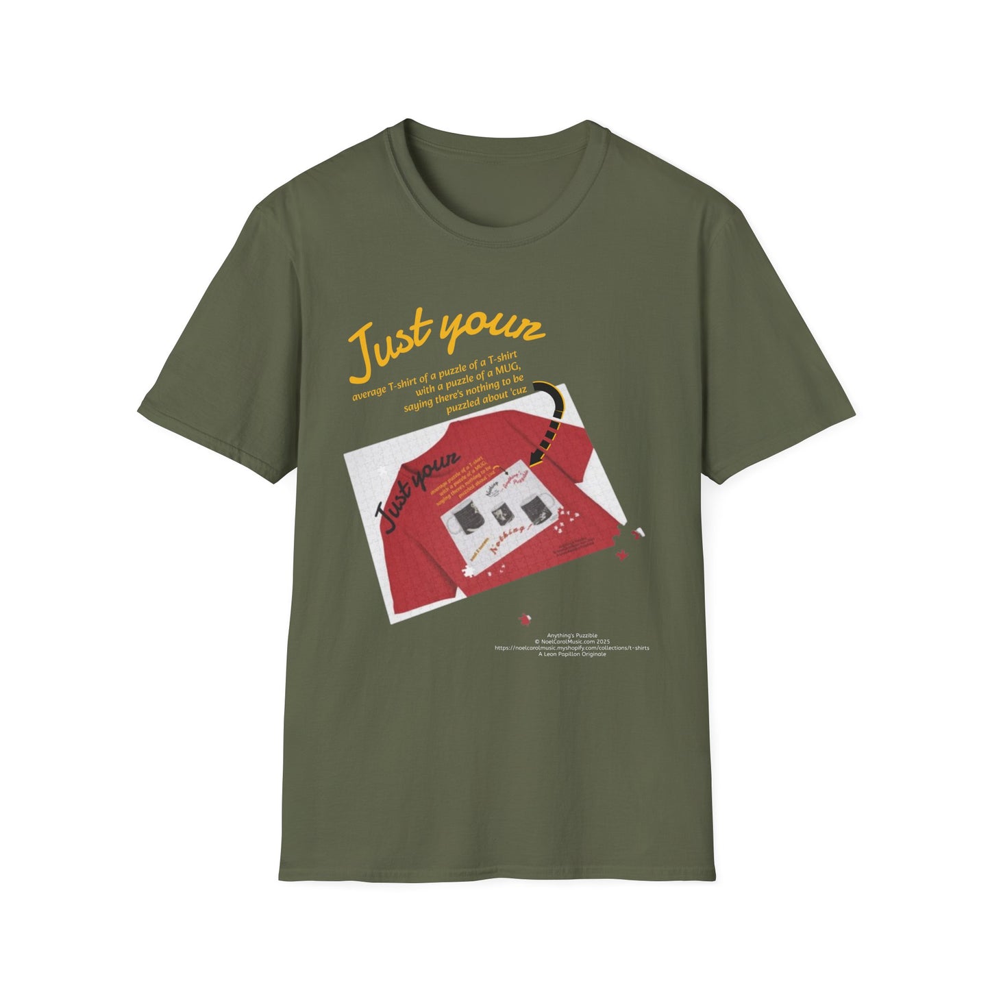 Just your average t-shirt of a puzzle of a t-shirt with a puzzle of a MUG saying "Nothing to be puzzled about" 'cuz Anything's Puzzible kinda Puzzling T-shirt - DARK COLORS ONLY # 2
