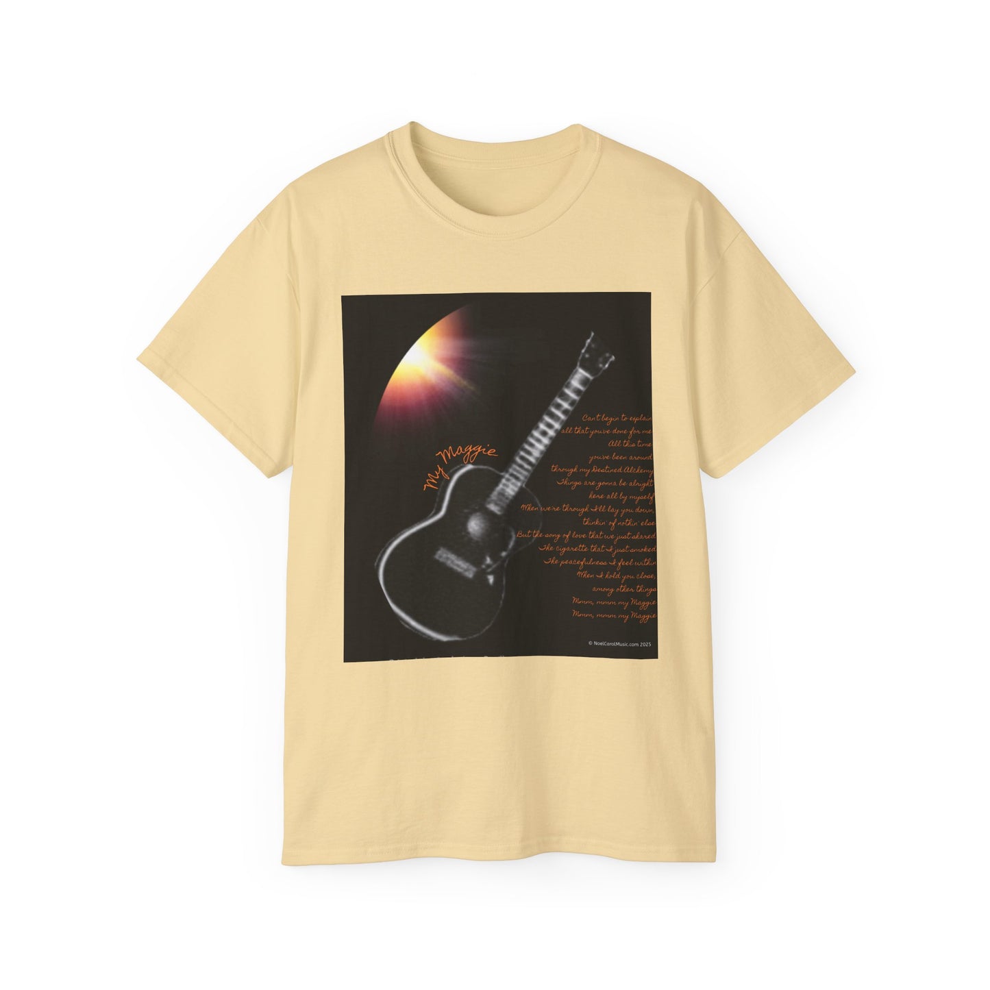 My Maggie T-shirt #3 - Can't begin to explain all that you've done for me … - A Noel Carol Originale