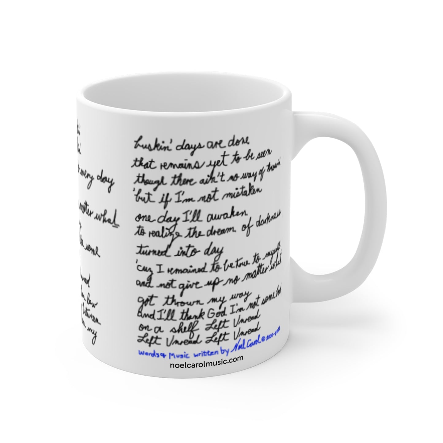 Left Unread Mug #1 Hand-written Lyrics 11-oz Coffee Mug - a Noel Carol Originale