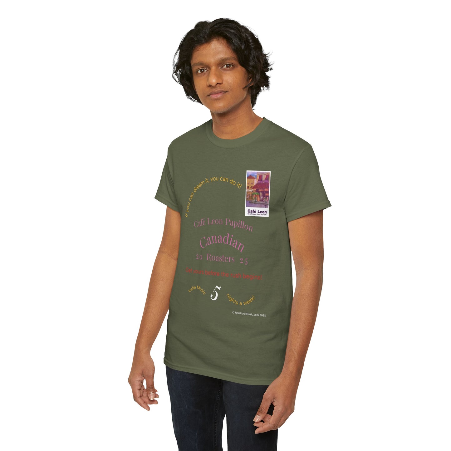 Cafe Leon - If you can dream it, you can do it! - A Leon Papillon Originale T-shirt #2