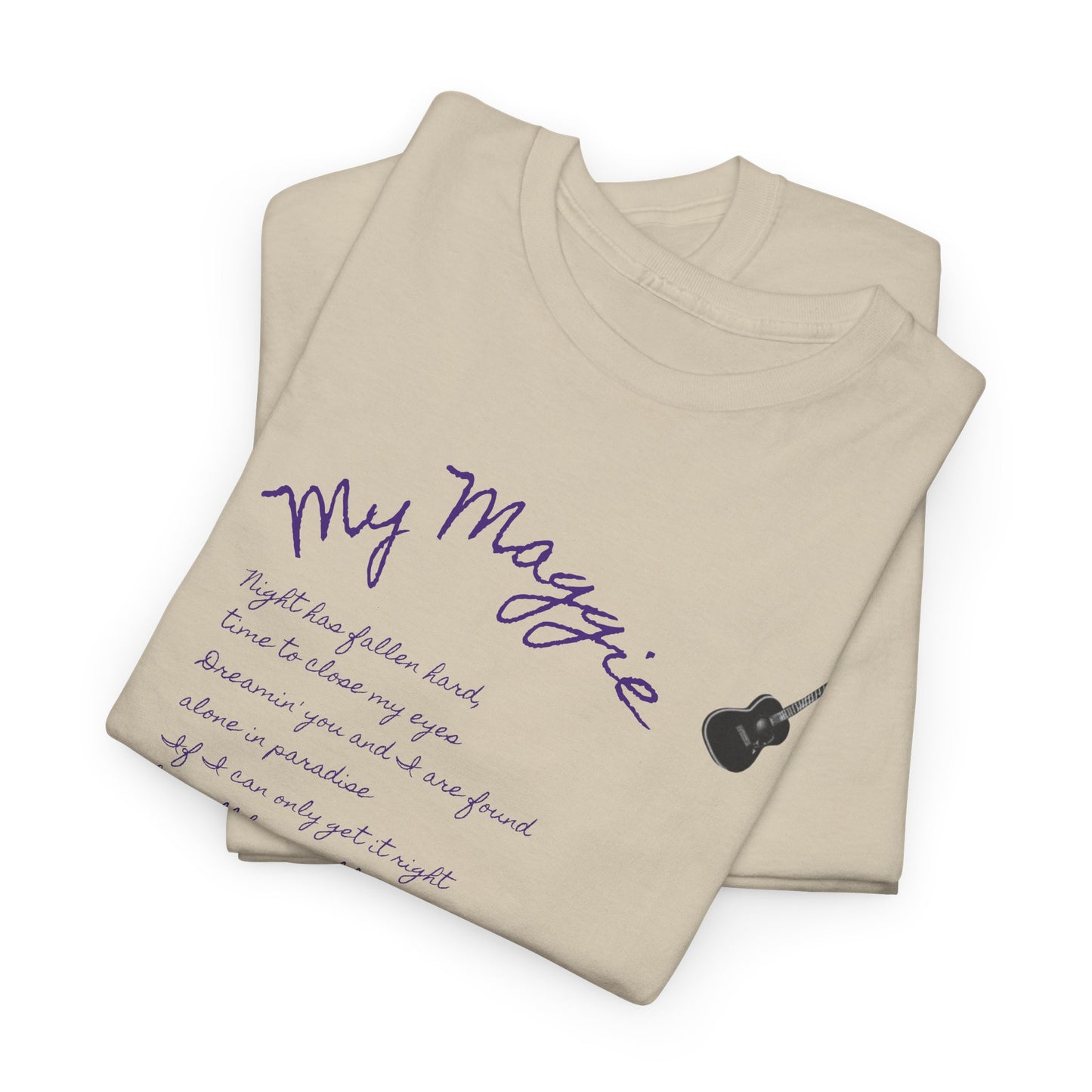 My Maggie T-shirt #5 - Night has fallen hard, time to close my eyes … - A Noel Carol Originale