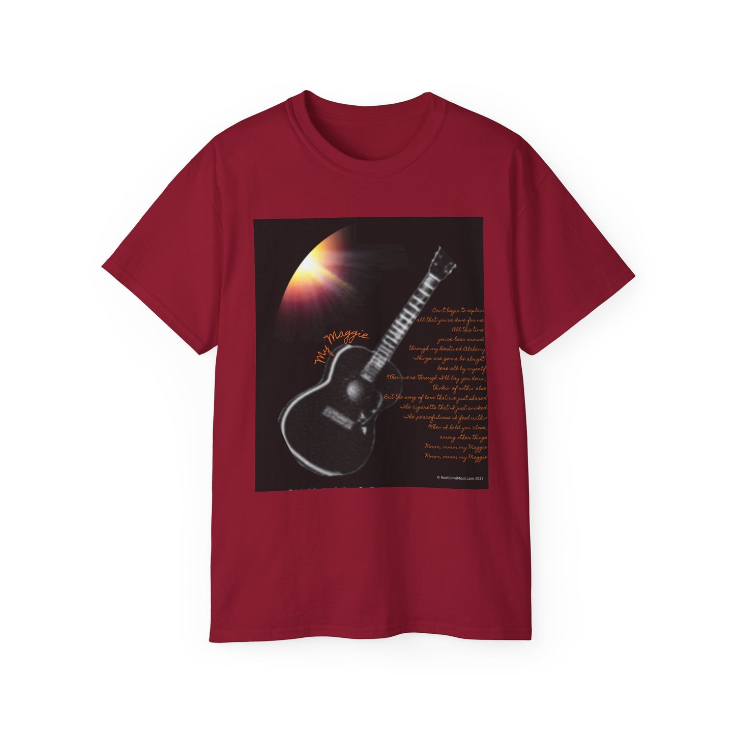 My Maggie T-shirt #3 - Can't begin to explain all that you've done for me … - A Noel Carol Originale