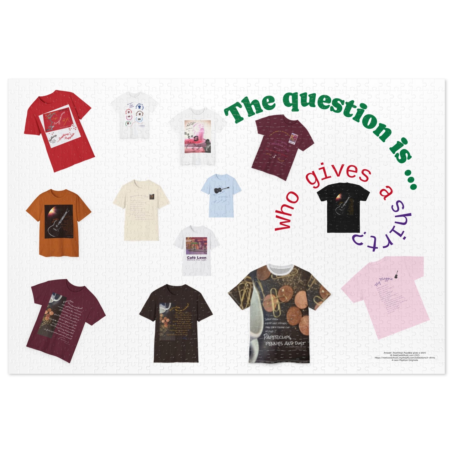The questionn is … Who gives a shirt? A Leon Papillon Originale - 1000 & 2000 piece puzzle