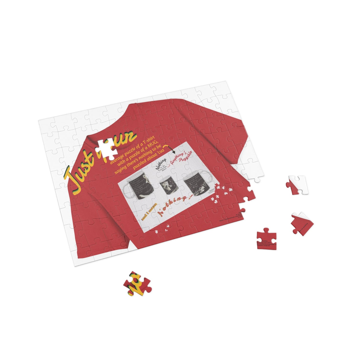 Just your average puzzle of a T-shirt with a puzzle of a MUG, saying there's nothing to be puzzled about 'cuz Anything's Puzzible kinda Puzzle # 2 (96, 252, 500, 1000-Piece)
