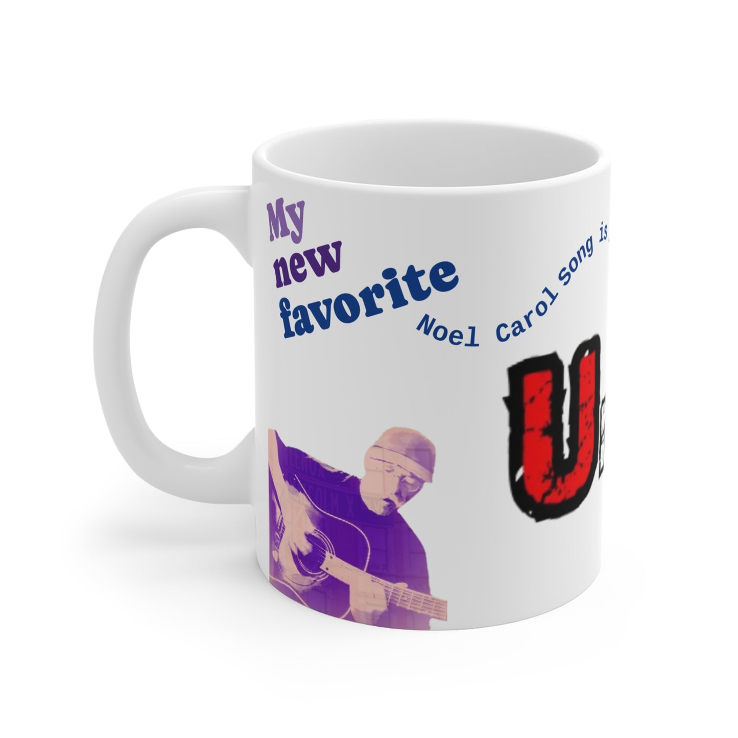 My New Favorite Noel Carol Song is LEFT UNREAD - Mug # 1 - 11oz