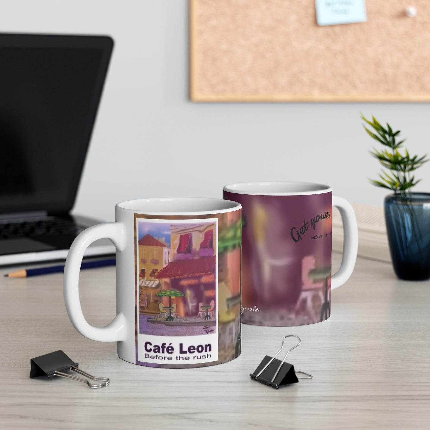 Cafe Leon Before the rush Mug # 1 - 11oz - A Leon Papillon Originale