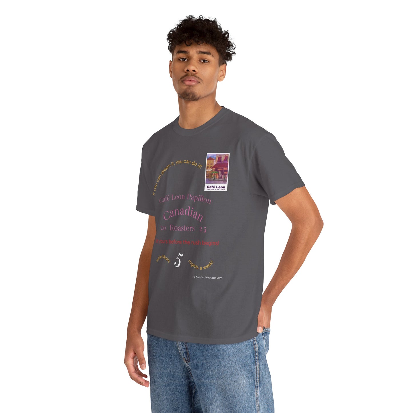 Cafe Leon - If you can dream it, you can do it! - A Leon Papillon Originale T-shirt #2