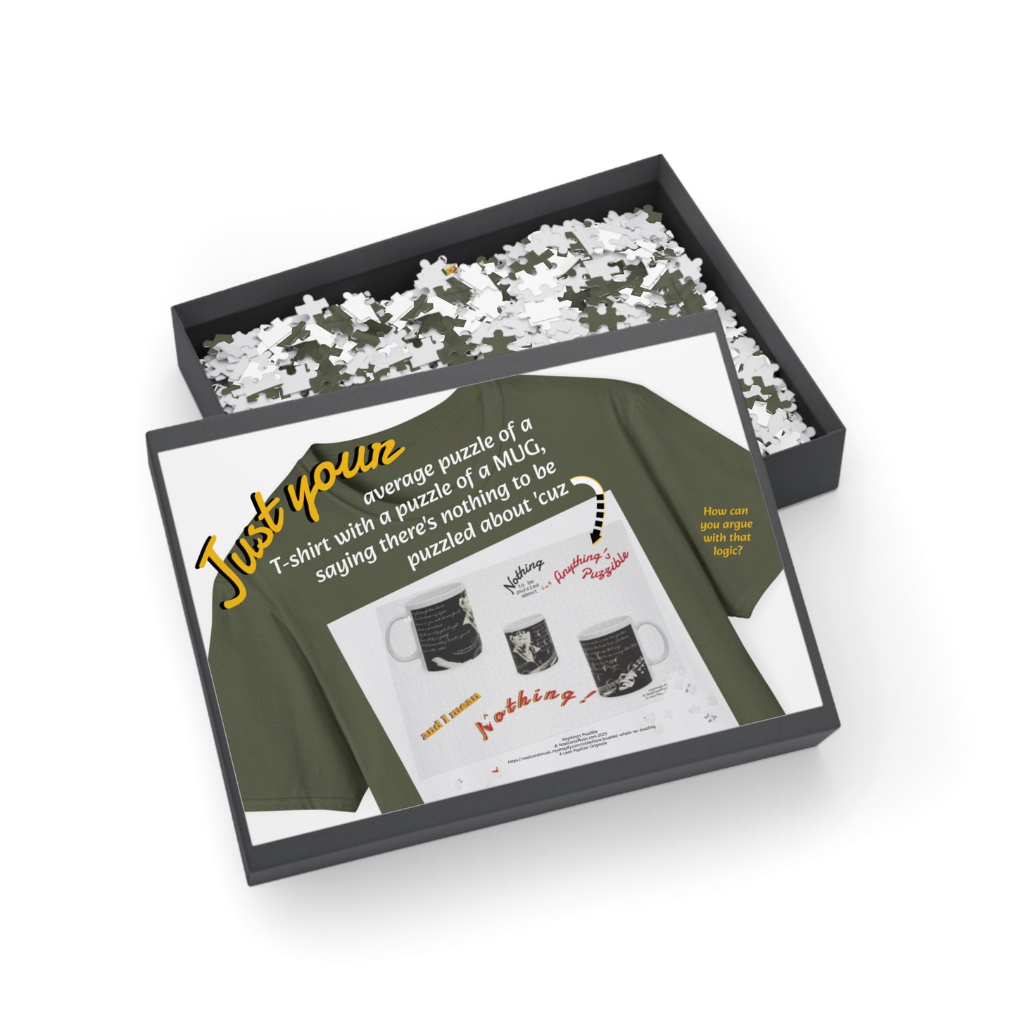 Just your average puzzle of a T-shirt with a puzzle of a MUG, saying there's nothing to be puzzled about 'cuz Anything's Puzzible kinda Puzzle # 1 (96, 252, 500, 1000-Piece)