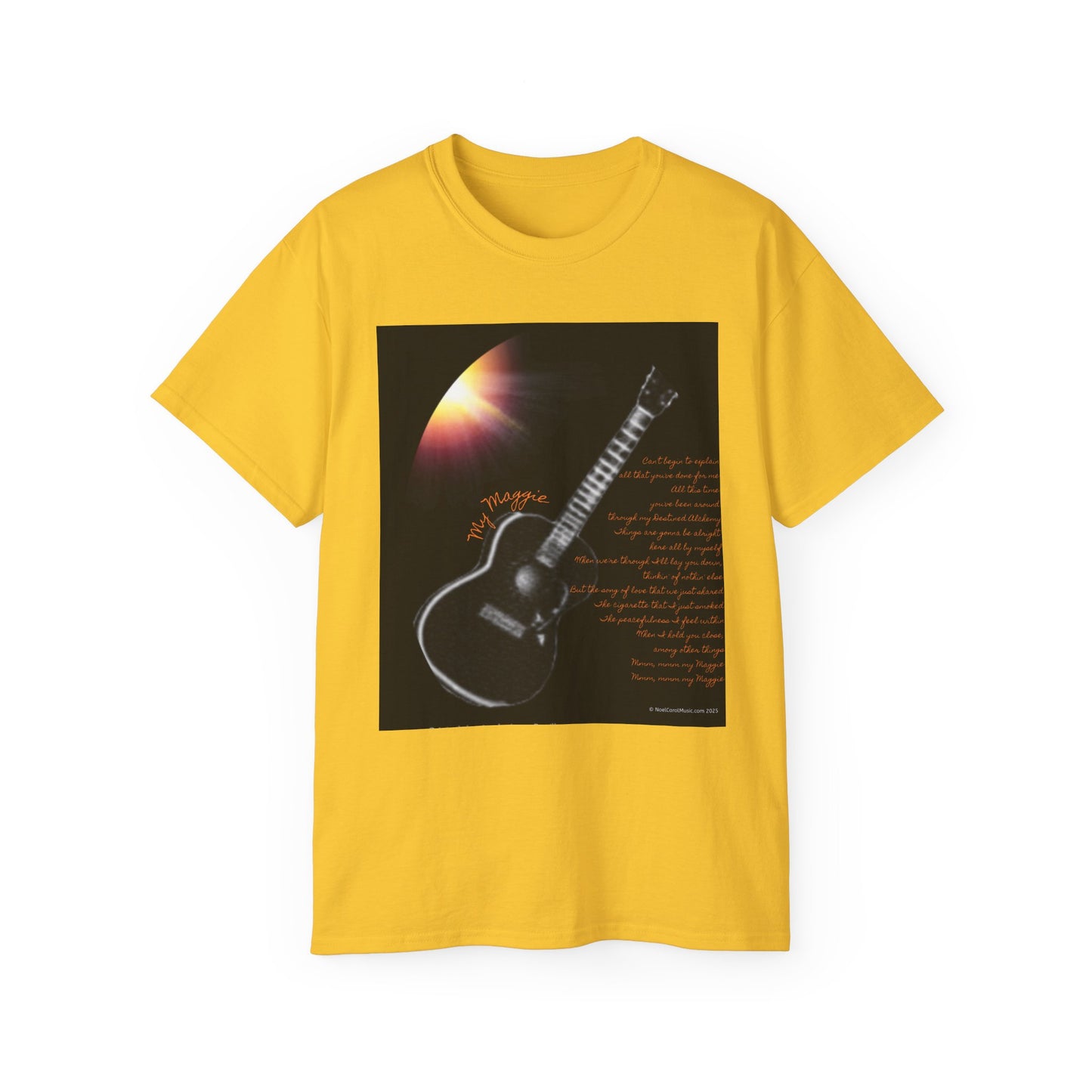 My Maggie T-shirt #3 - Can't begin to explain all that you've done for me … - A Noel Carol Originale