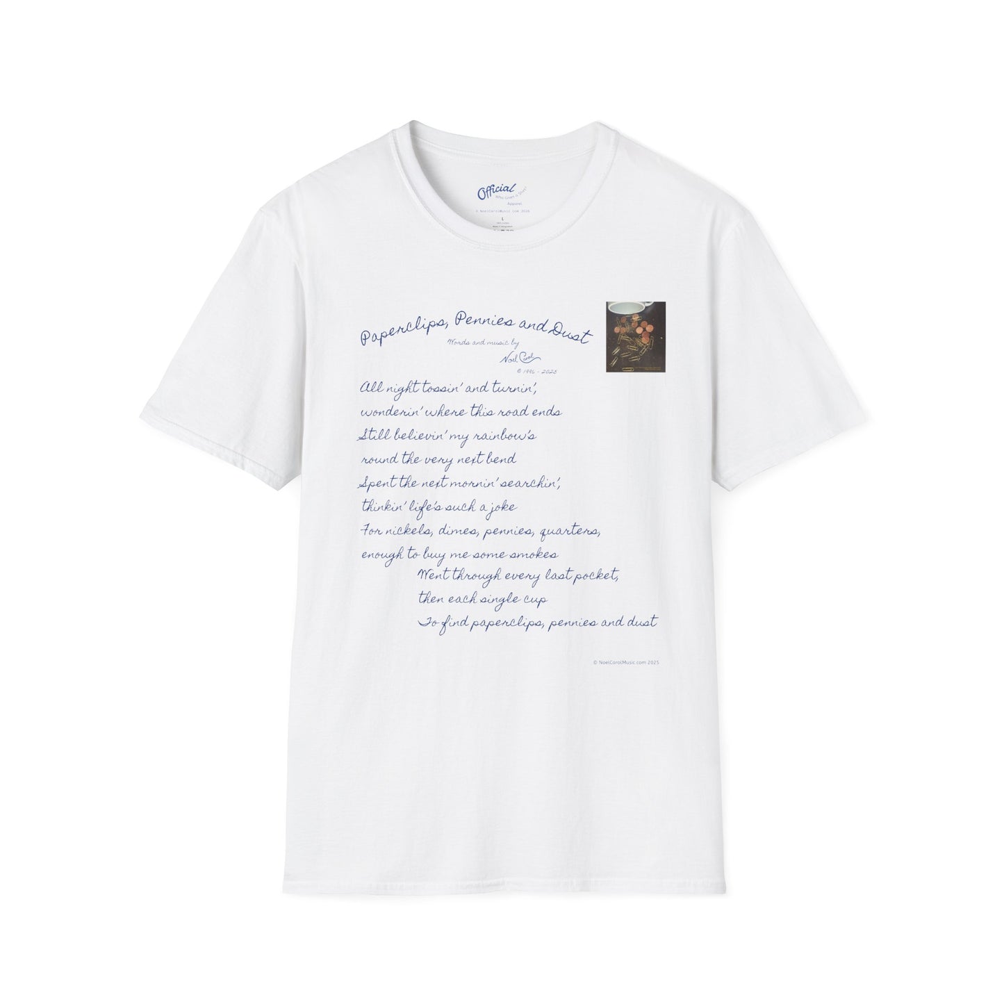 Paperclips, Pennies and Dust T-shirt - All night tossin' and turnin' #3 - A Noel Carol Originale