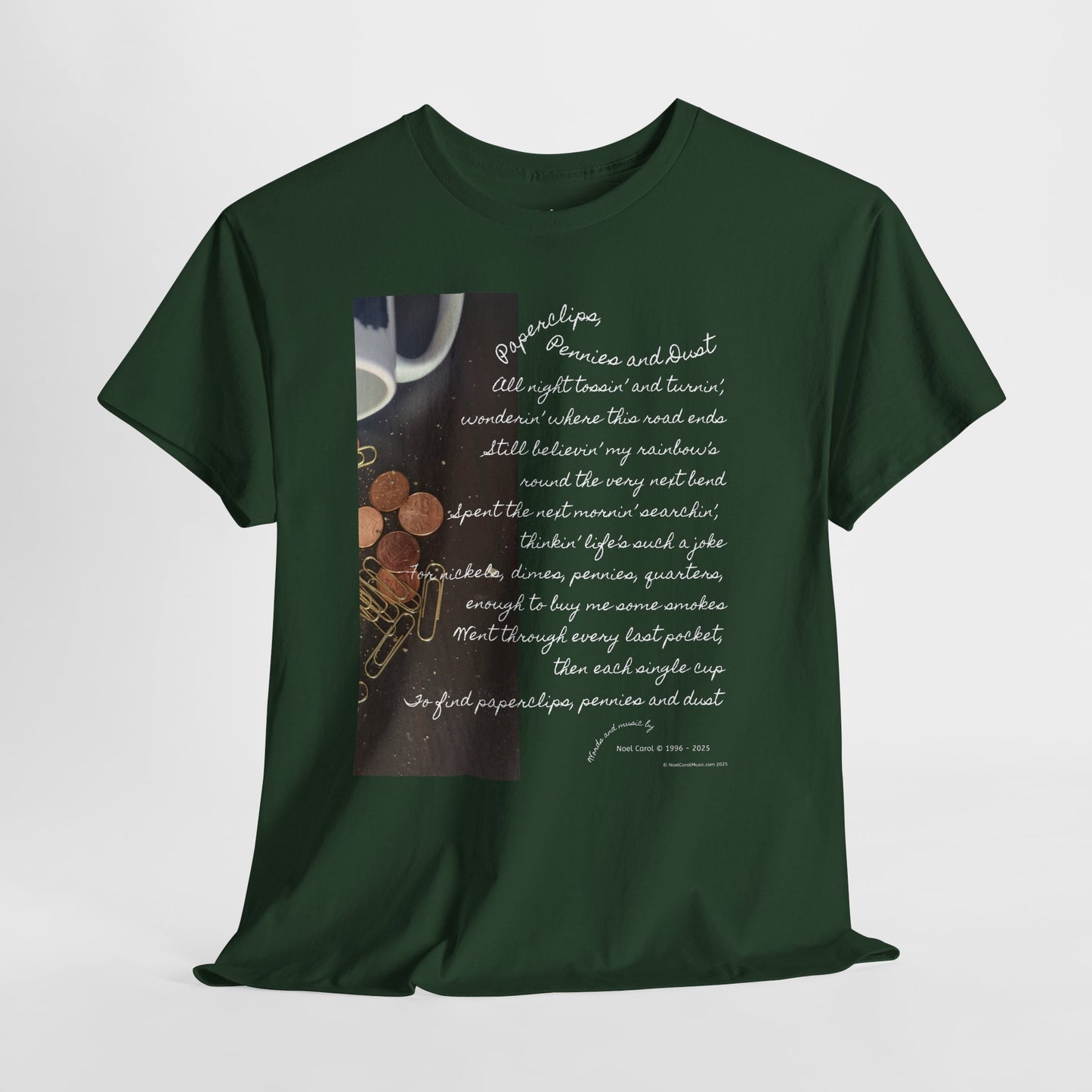 Paperclips, Pennies and Dust T-shirt - All night tossin' and turnin' #2 - A Noel Carol Originale