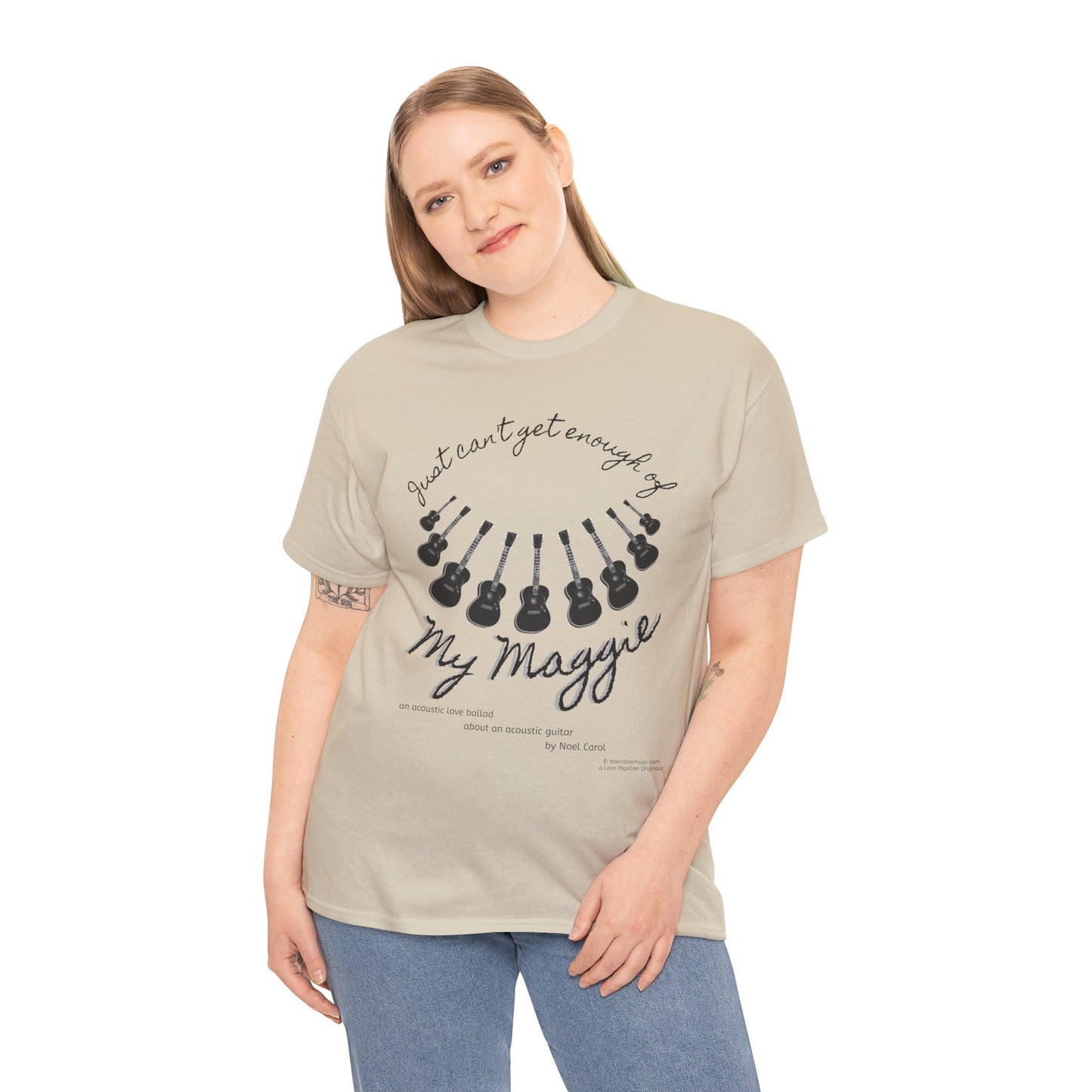 My Maggie T-shirt # 7 - Just can't get enough of My Maggie by Noel Carol - A Leon Papillon Originale