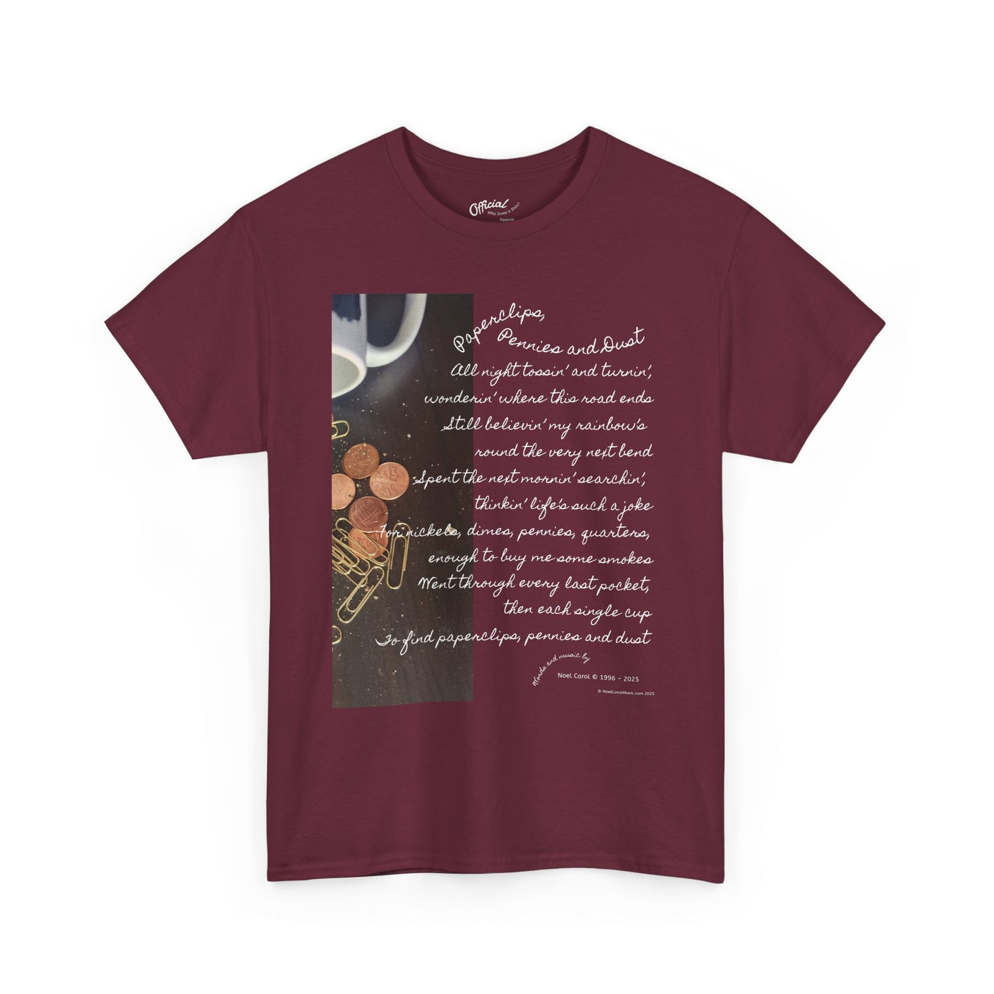 Paperclips, Pennies and Dust T-shirt - All night tossin' and turnin' #2 - A Noel Carol Originale