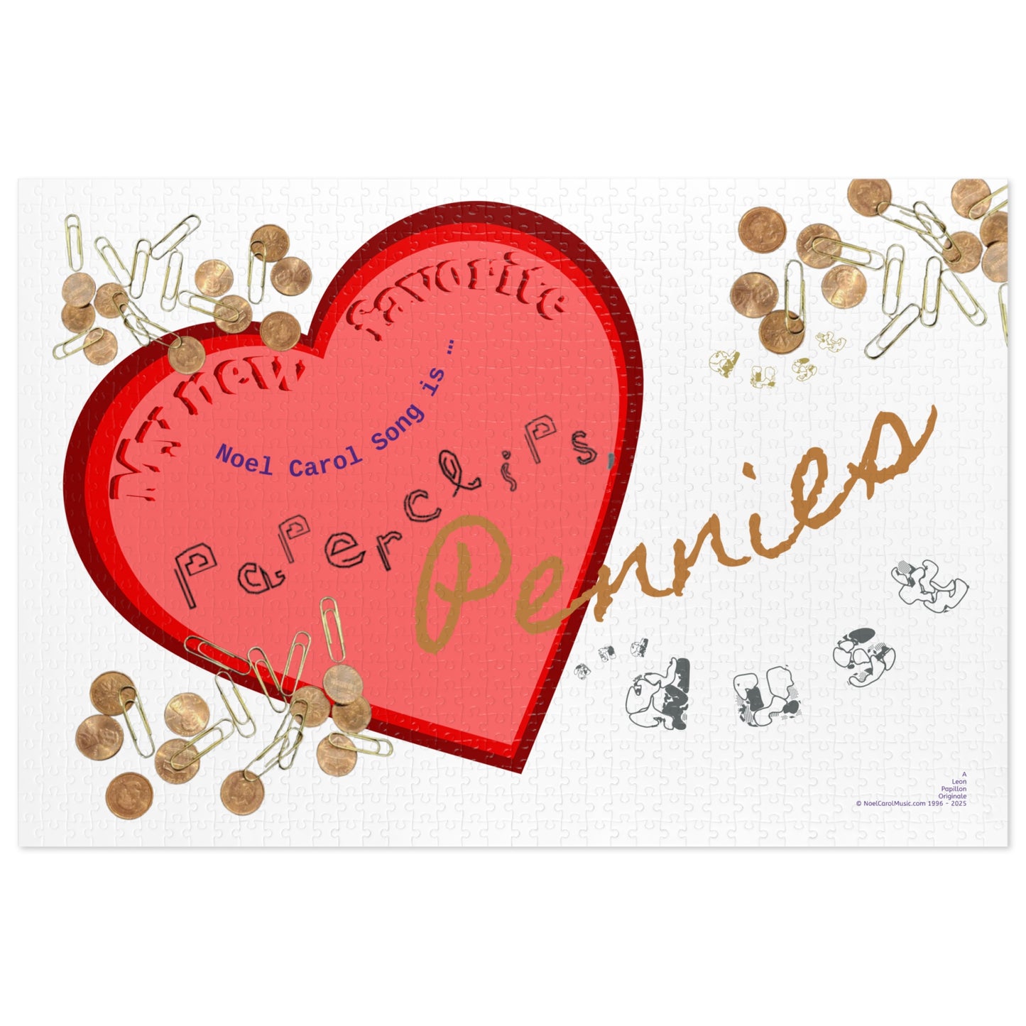 My New Favorite Noel Carol Song is … Paperclips, Pennies and Dust P#1- A Leon Papillon Originale 1000-pce - 30" x 20"