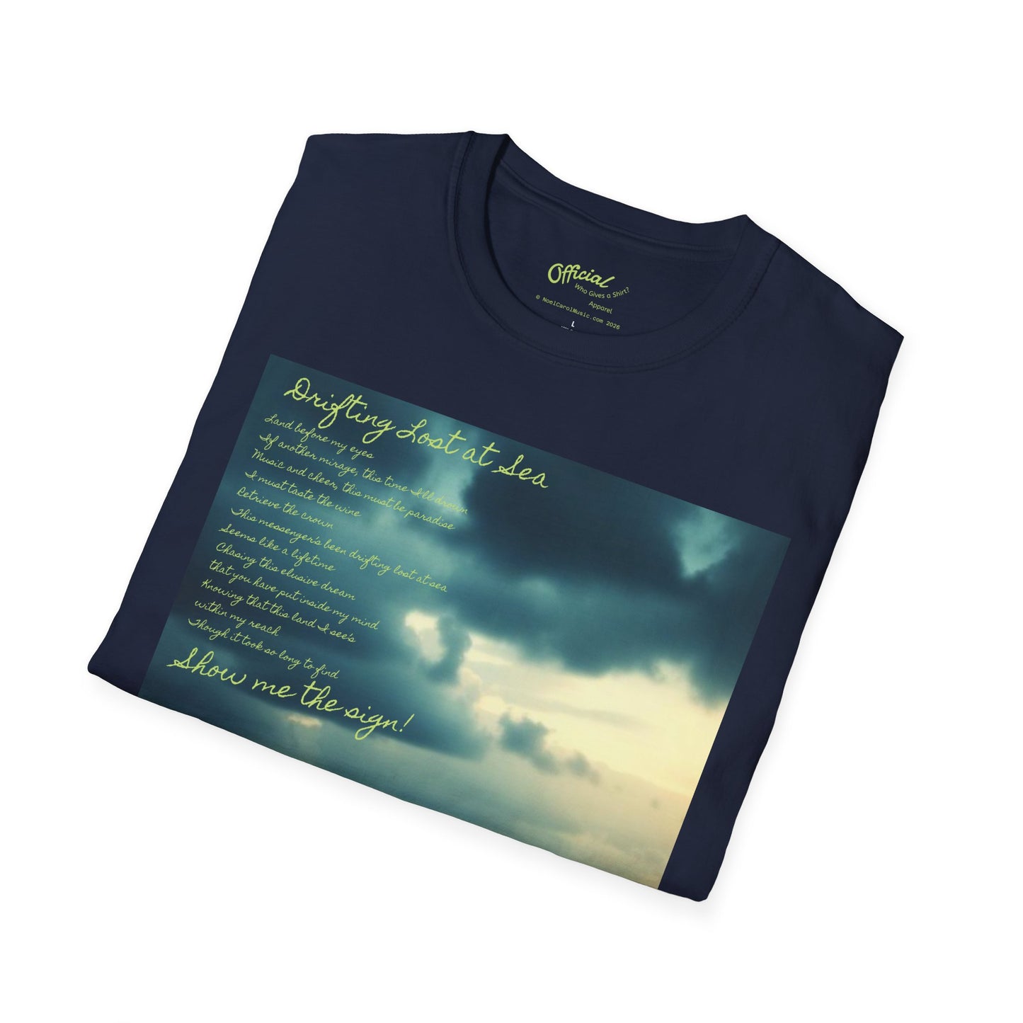 Drifting Lost at Sea T-shirt | Show me the Sign | A Noel Carol Originale