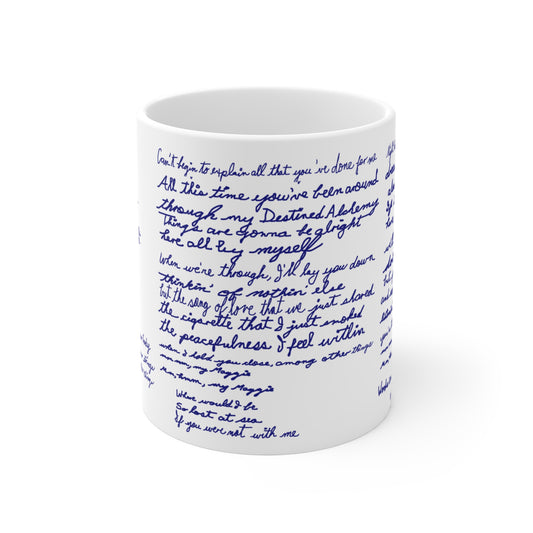 My Maggie Mug #1 Hand-written Lyrics 11-oz Coffee Mug #1 - a Noel Carol Originale