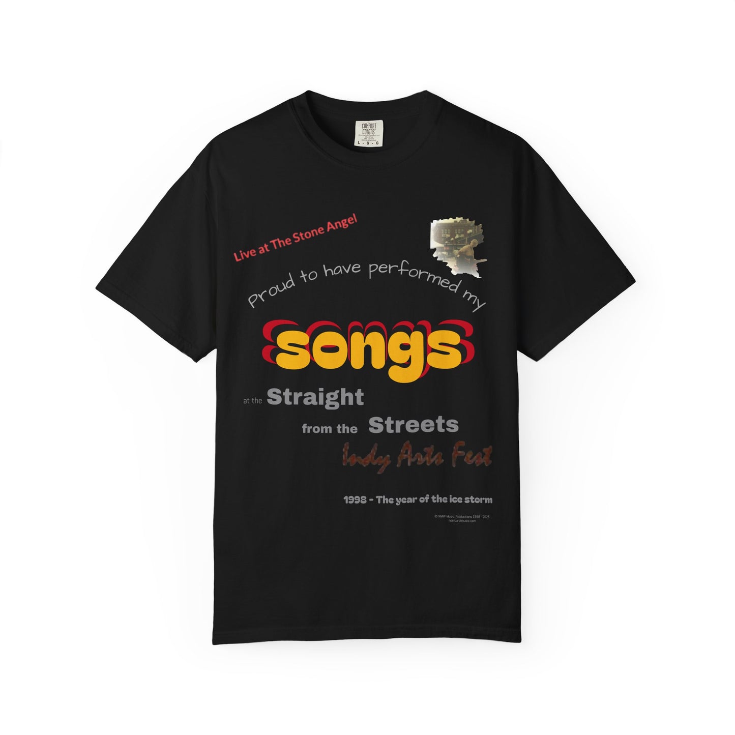 Proud to have performed my songs - Straight from the Streets Indy Arts Fest - T#2 T-shirt