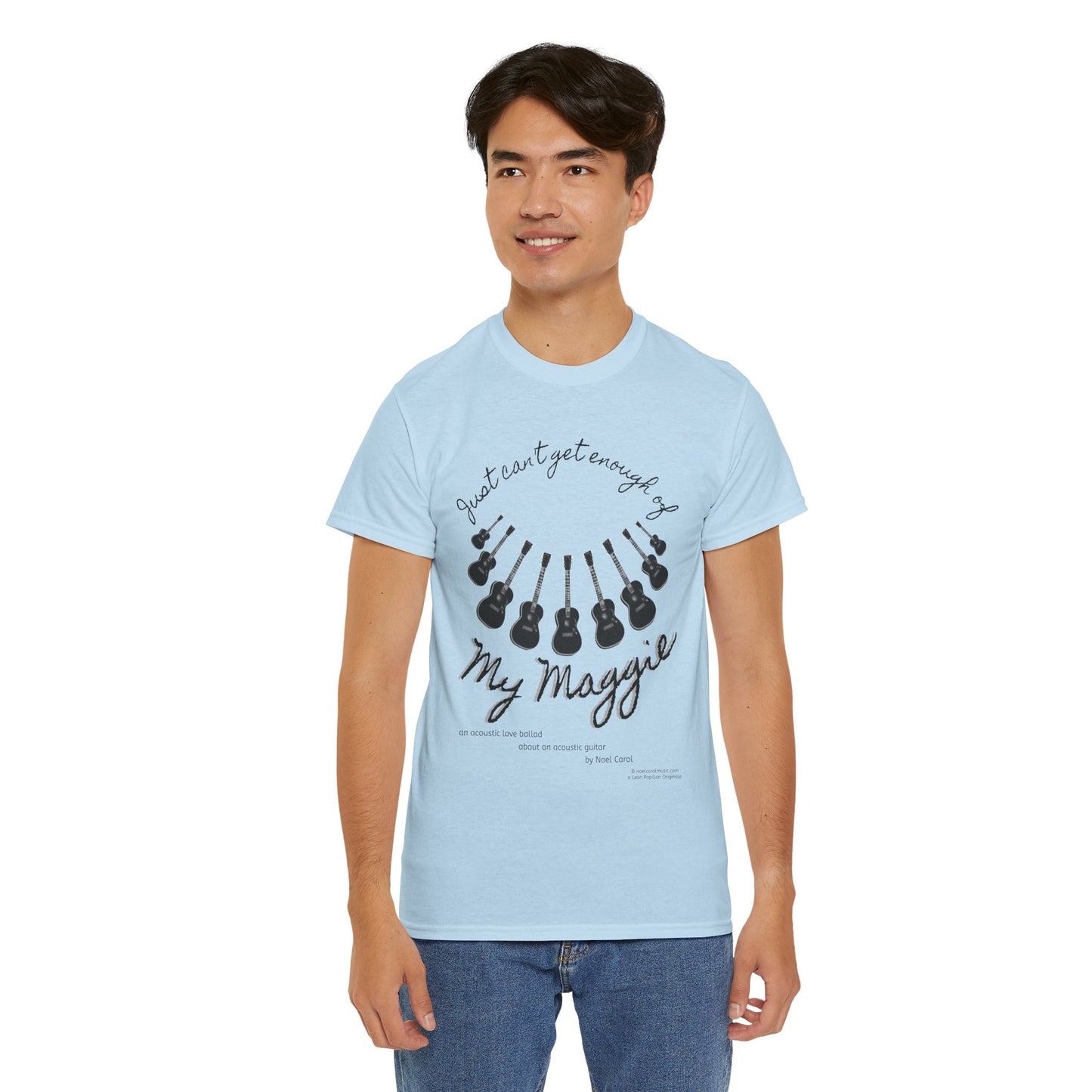 My Maggie T-shirt # 7 - Just can't get enough of My Maggie by Noel Carol - A Leon Papillon Originale