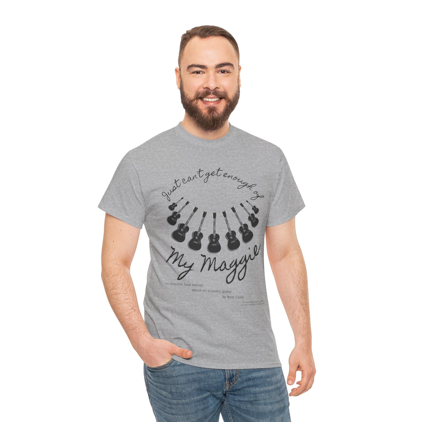 My Maggie T-shirt # 7 - Just can't get enough of My Maggie by Noel Carol - A Leon Papillon Originale