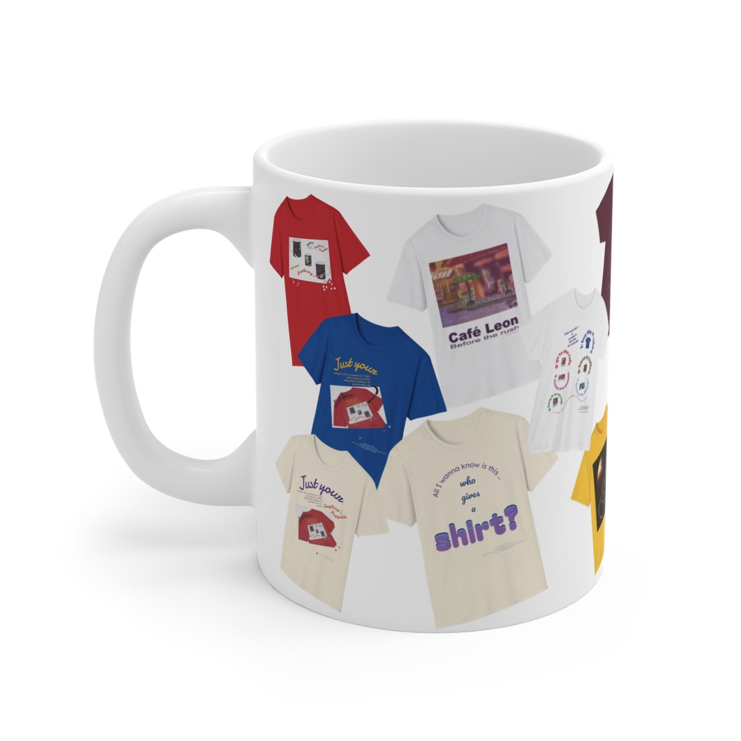 15 of our T-shirts on a Mug - 11oz Coffee Mug - A Leon Papillon Originale - NoelCarolMusic