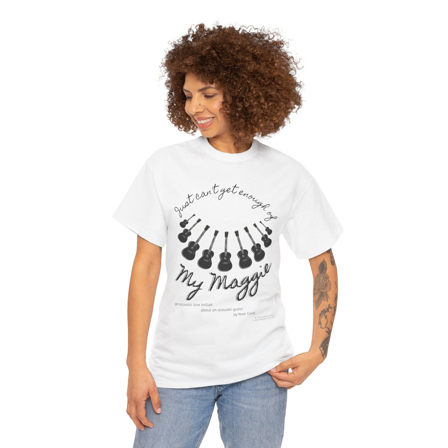 My Maggie T-shirt # 7 - Just can't get enough of My Maggie by Noel Carol - A Leon Papillon Originale