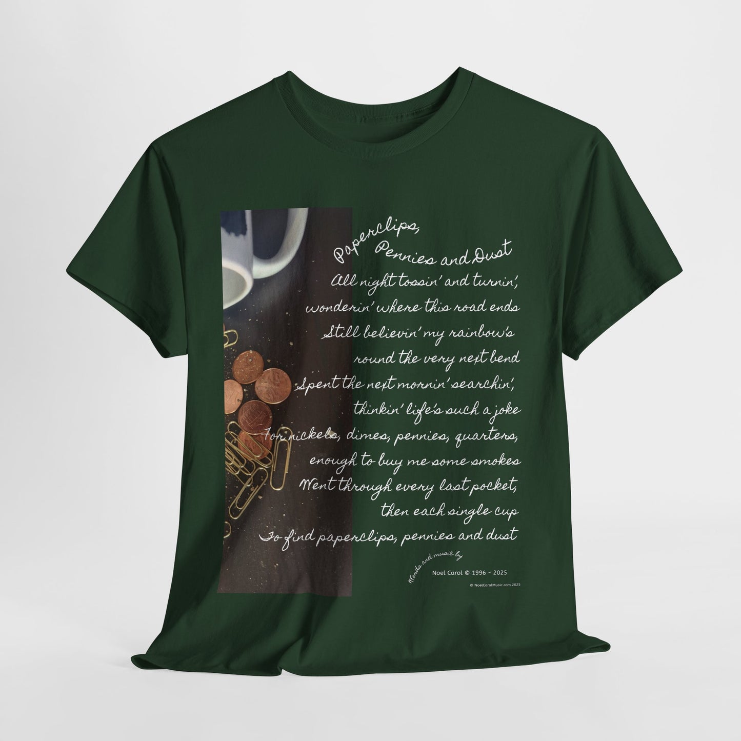 Paperclips, Pennies and Dust T-shirt - All night tossin' and turnin' #2 - A Noel Carol Originale