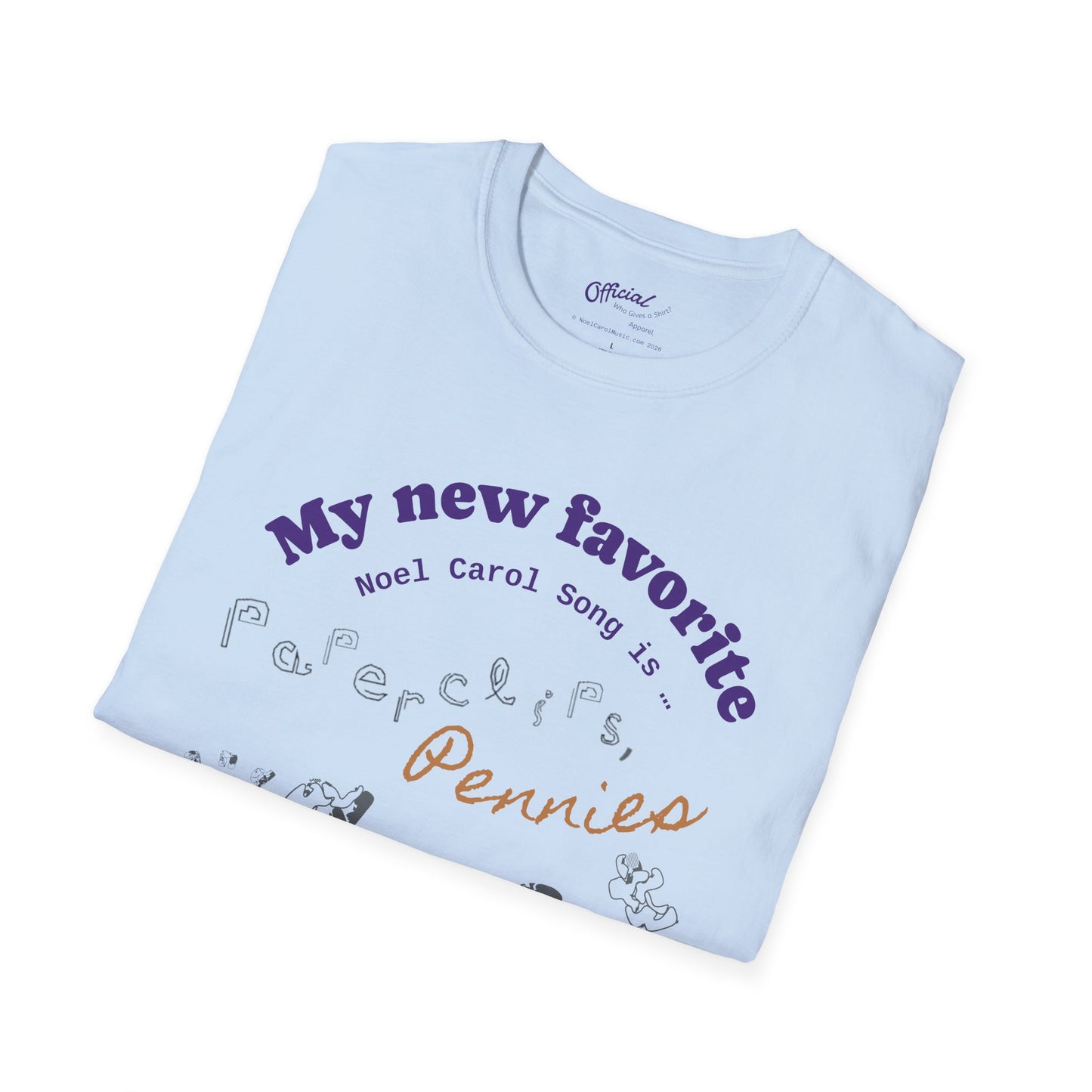 My New Favorite Noel Carol Song is … Paperclips, Pennies and Dust - A Leon Papillon Originale - Light Colors T # 1