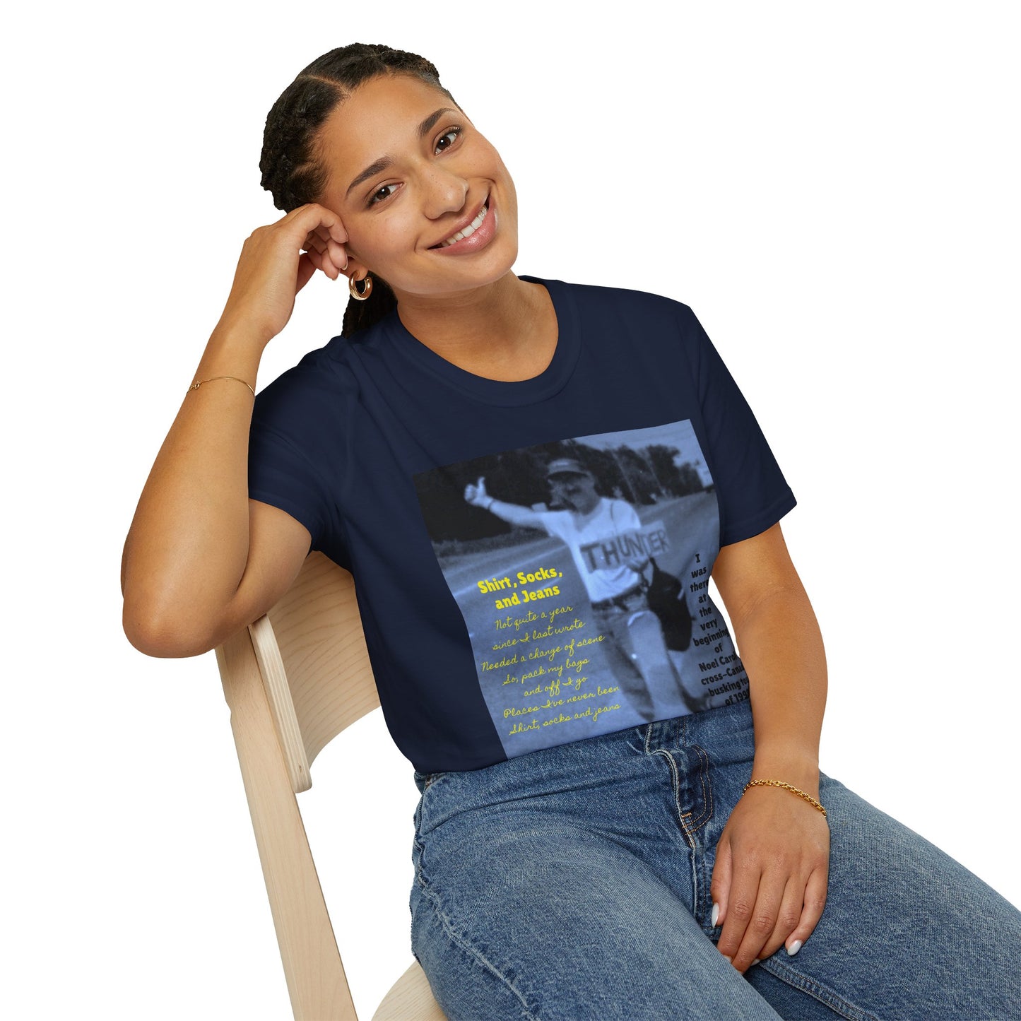 Shirt, Socks, and Jeans T-shirt # 1 - I was there at the beginning of Noel Carol's cross-Canada busking tour of 1998