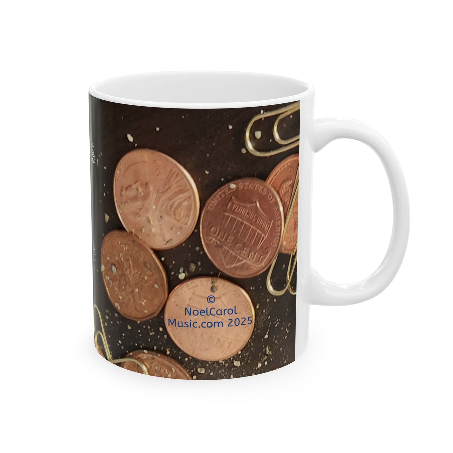 Paperclips, Pennies and Dust MUG #1 - Went through every last pocket, then each single cup to find ... A Noel Carol Originale