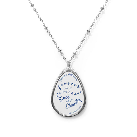 Since and for Eternity | Oval Necklace