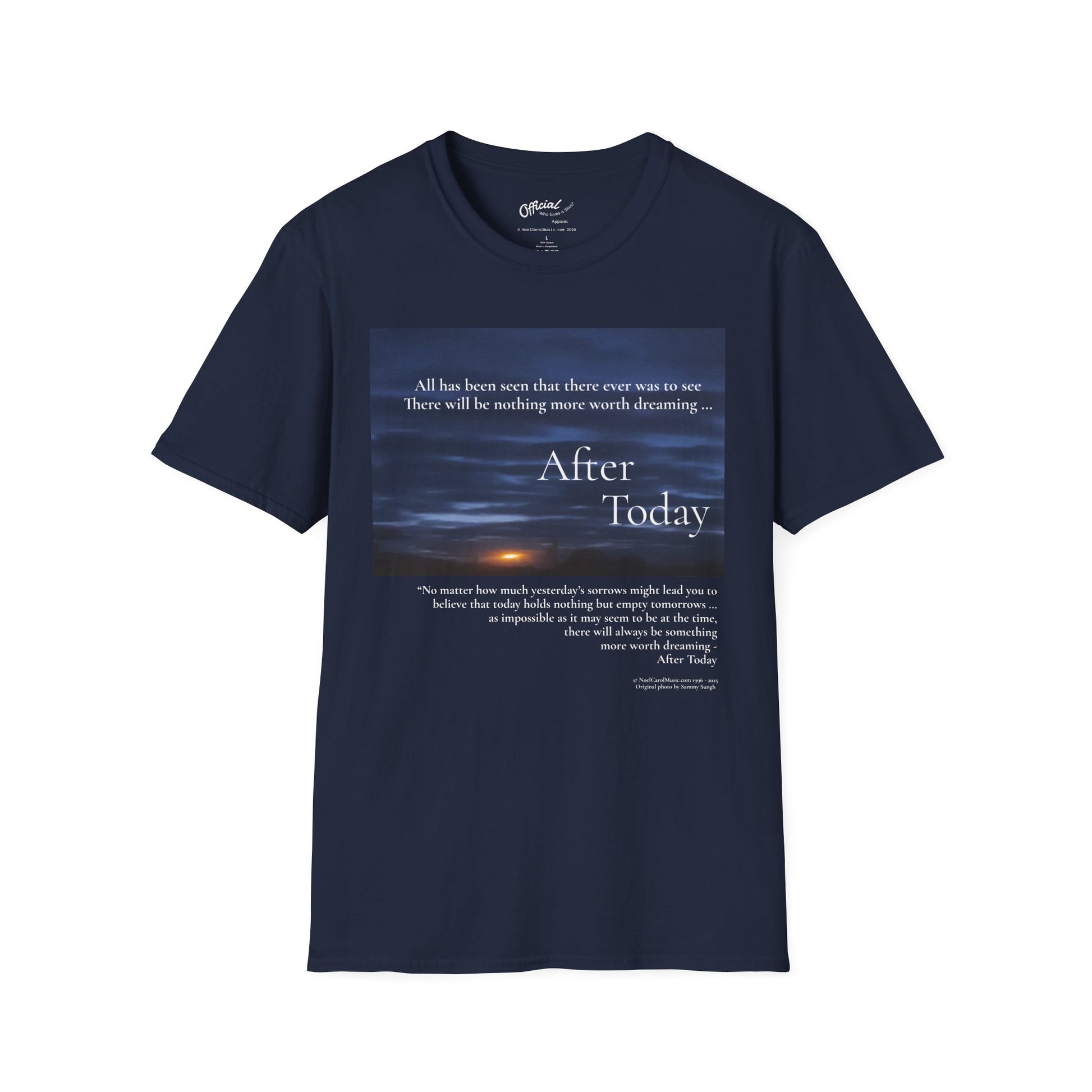 t-shirt - After Today All has been seen that there ever was to see by Noel Carol