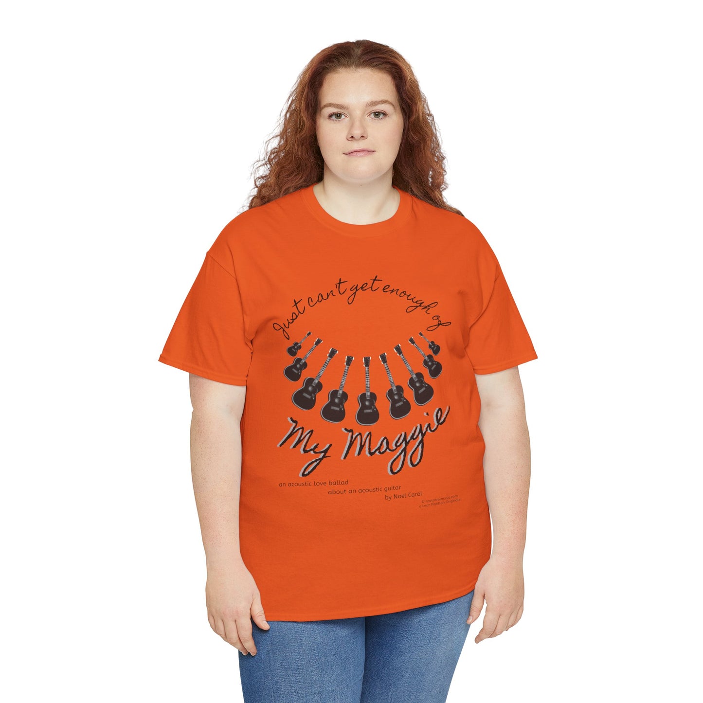 My Maggie T-shirt # 7 - Just can't get enough of My Maggie by Noel Carol - A Leon Papillon Originale
