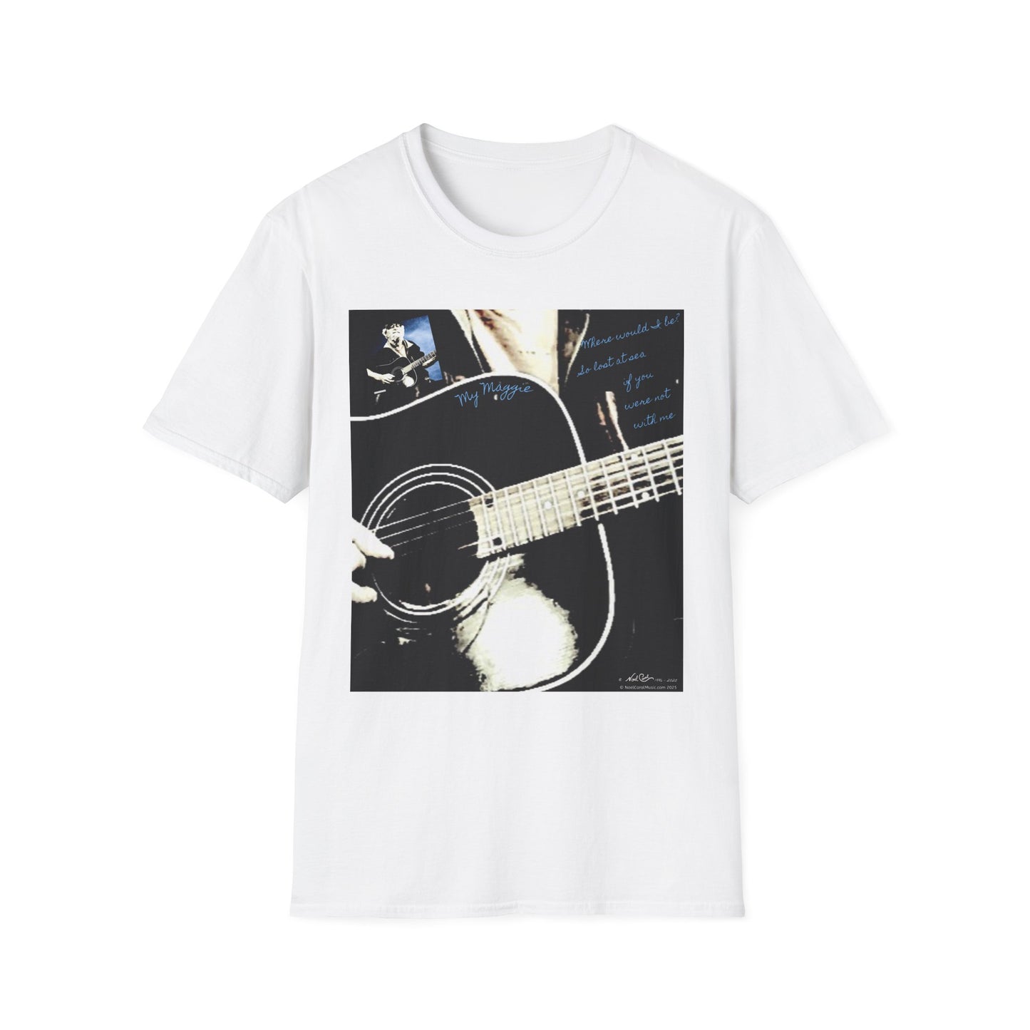 My Maggie T-shirt # 6 - Where would I be? So lost at sea, if you were not with me - A Leon Papillon Originale