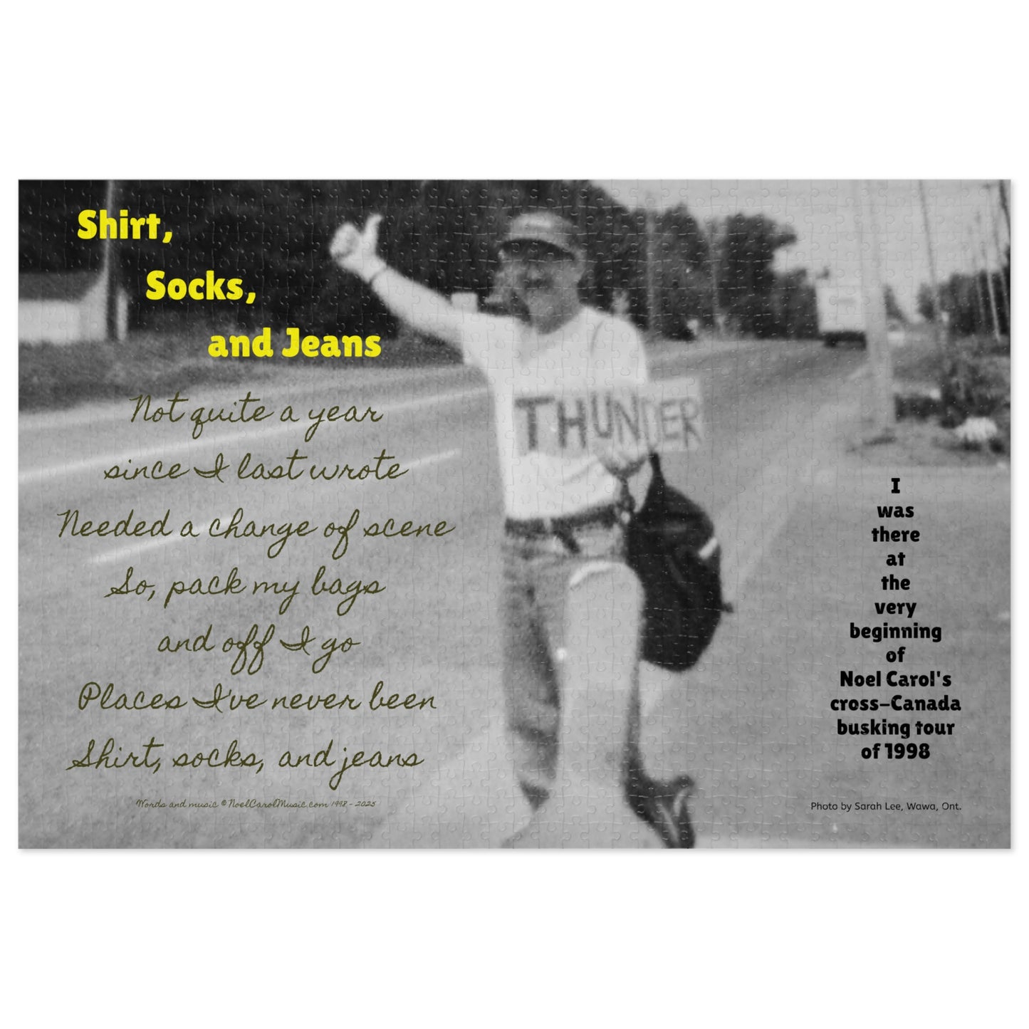 Shirt, Socks, and Jeans Puzzle # 1 - I was there at the very beginning of Noel Carol's cross-Canada busking tour of 1998