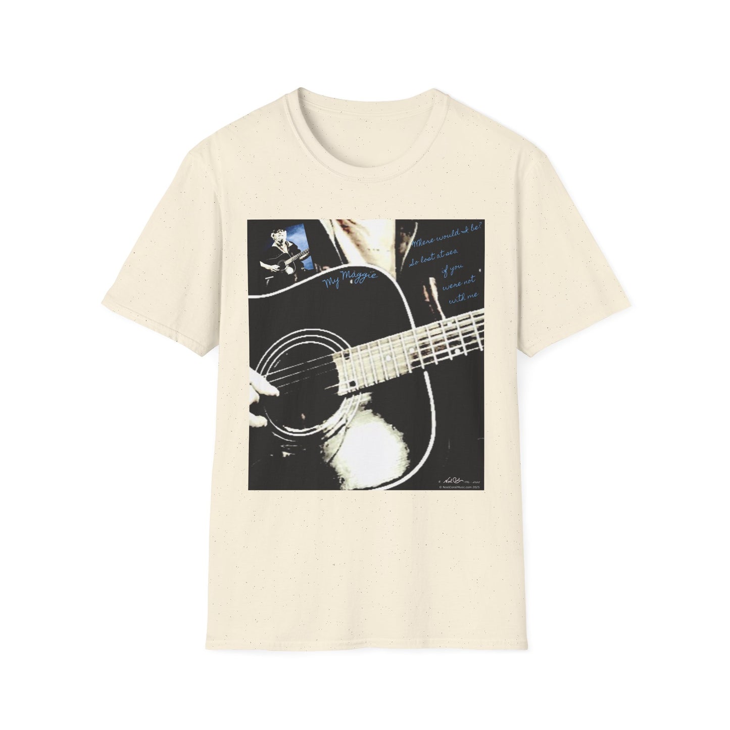 My Maggie T-shirt # 6 - Where would I be? So lost at sea, if you were not with me - A Leon Papillon Originale