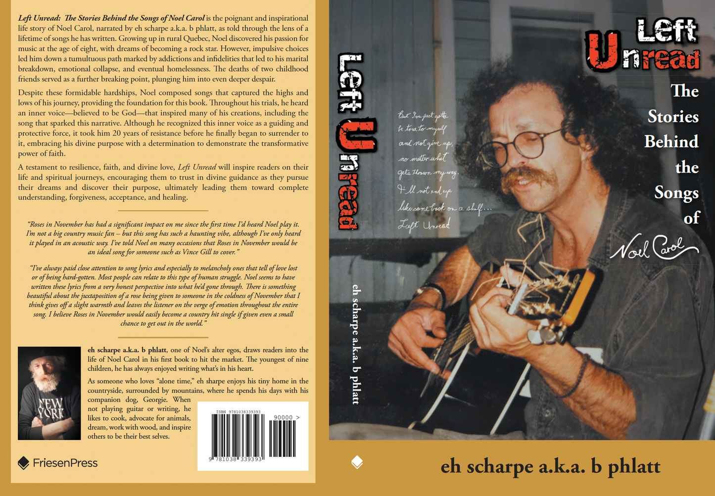 LEFT UNREAD The Stories Behind the Songs of Noel Carol